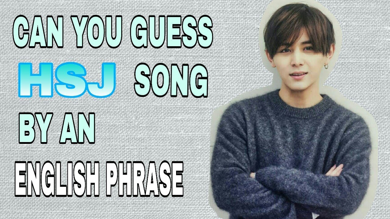 Guess Hey! Say! JUMP Song by An English Phrase #1 || Mel's Usagi