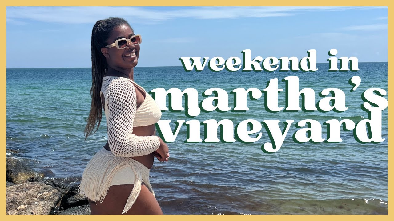 A Weekend in Martha's Vineyard | Travel Vlog