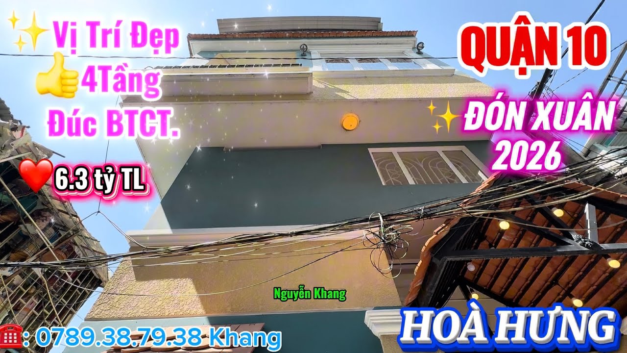 🏠Mới QUẬN 10.✨Vị trí đẹp Cách mặt tiền chỉ 30m.👍Sát bên Nhà Hàng ĐẤT SÉT.☎️:#0789387938 Khang 