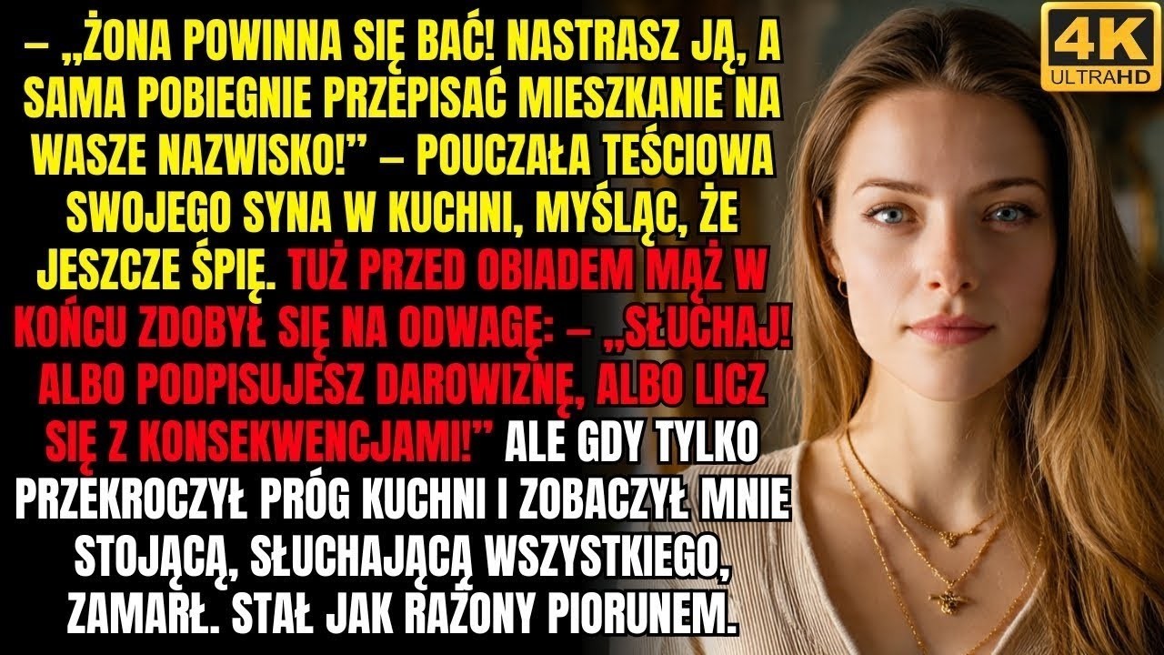„Nastrasz ją, a sama pobiegnie przepisać mieszkanie!” — uczyła teściowa swojego syna  Około obiadu