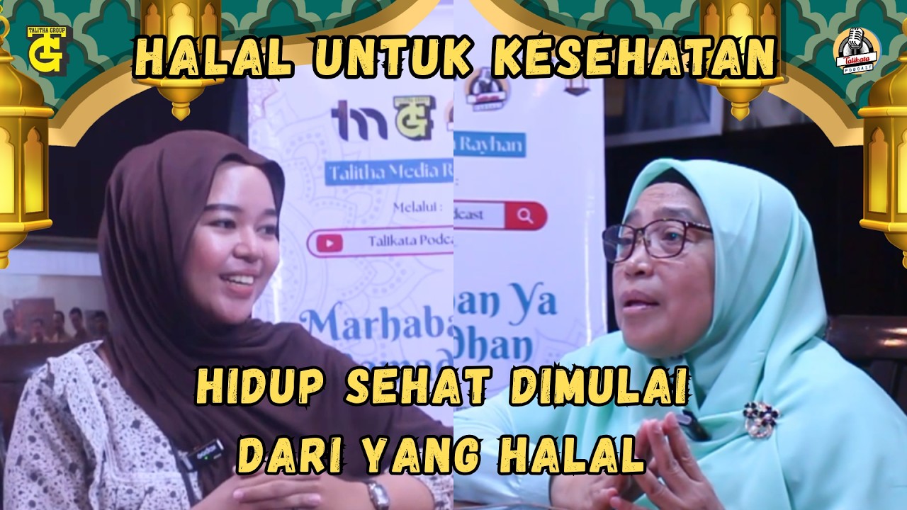 Halal untuk Kesehatan - Dra. Hj. Any Hani'ah, M.A. (SPESIAL RAMADHAN)