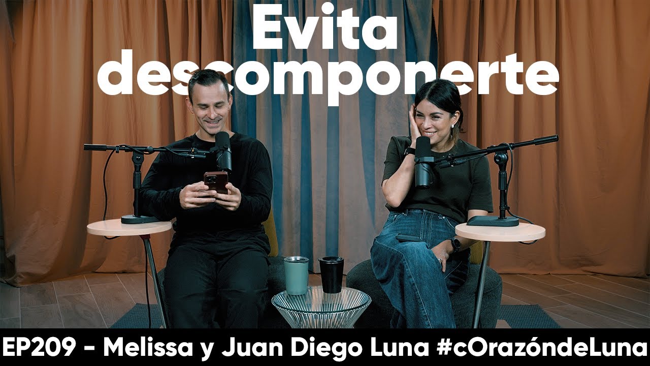 Evita descomponerte - Melissa y Juan Diego Luna #coraz&oacute;ndeluna