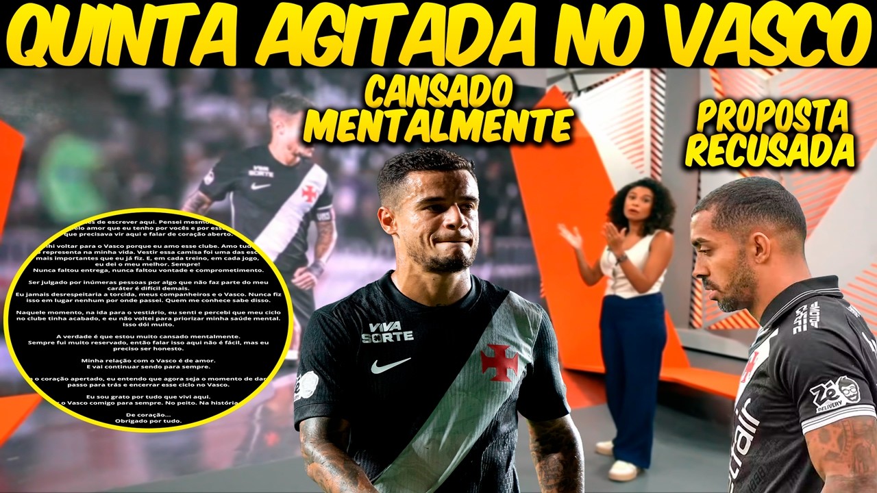 GLOBO ESPORTE RIO💢QUINTA💢VASCO PRIORIZA VOLANTE E NÃO DEVE BUSCAR REPOSIÇÃO PARA COUTINHO💢PH💢E+