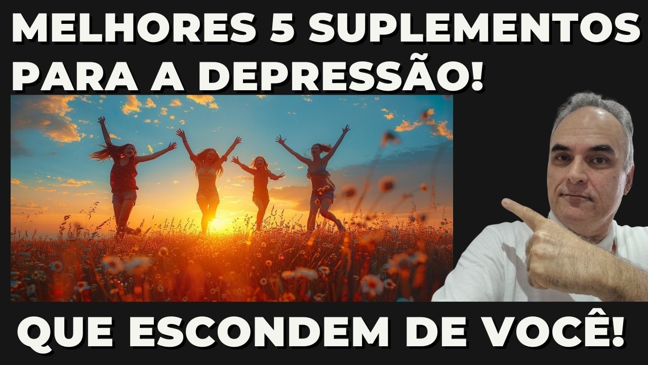 5 suplementos fantásticos para quem tem depressão!