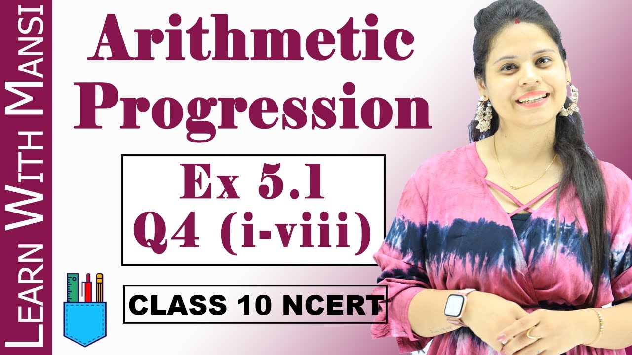 Arithmetic Progression | Ex 5.1 Q4 (i-viii) | Chapter 5 | Class 10 Maths | NCERT