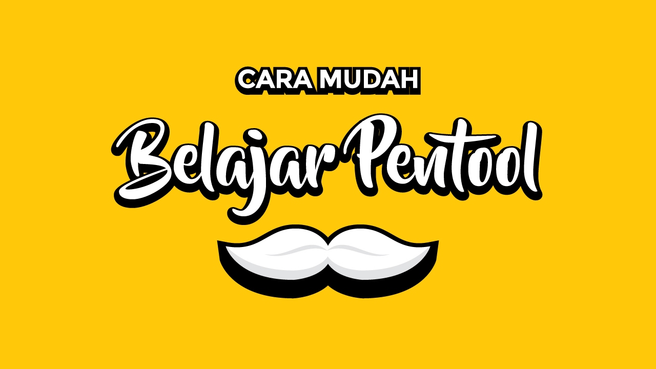 Cara Mudah Belajar Pen Tool bagi Pemula di Adobe Illustrator | Bahasa Indonesia