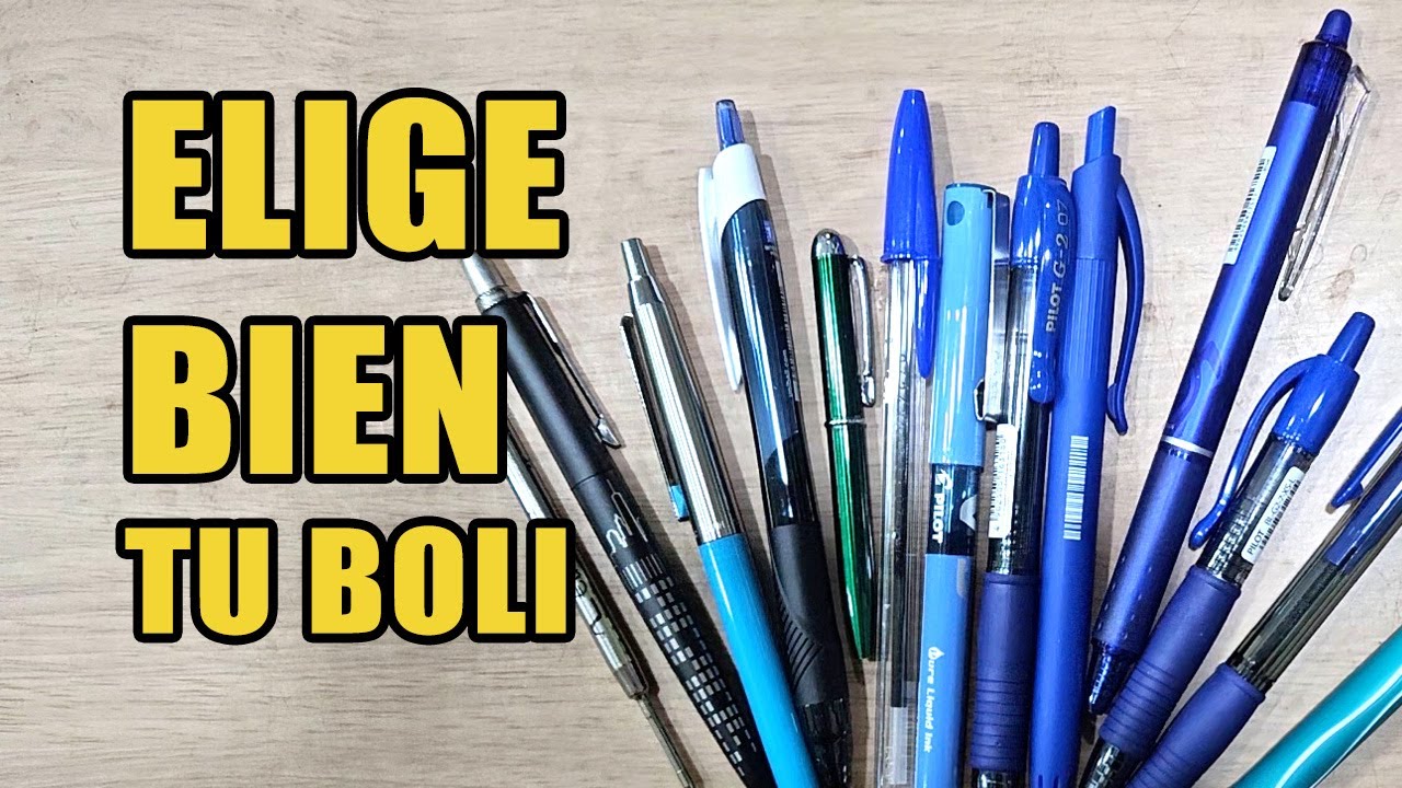 CÓMO ELEGIR BIEN TU BOLÍGRAFO