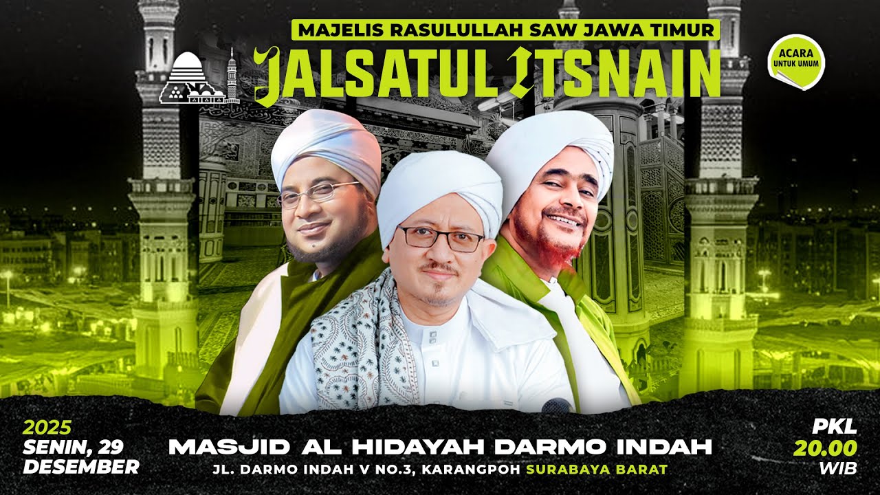 🔴 SIARAN LANGSUNG - JALSATUL ITSNAIN MAJELIS RASULULLAH SAW JAWA TIMUR - 29/12/2025