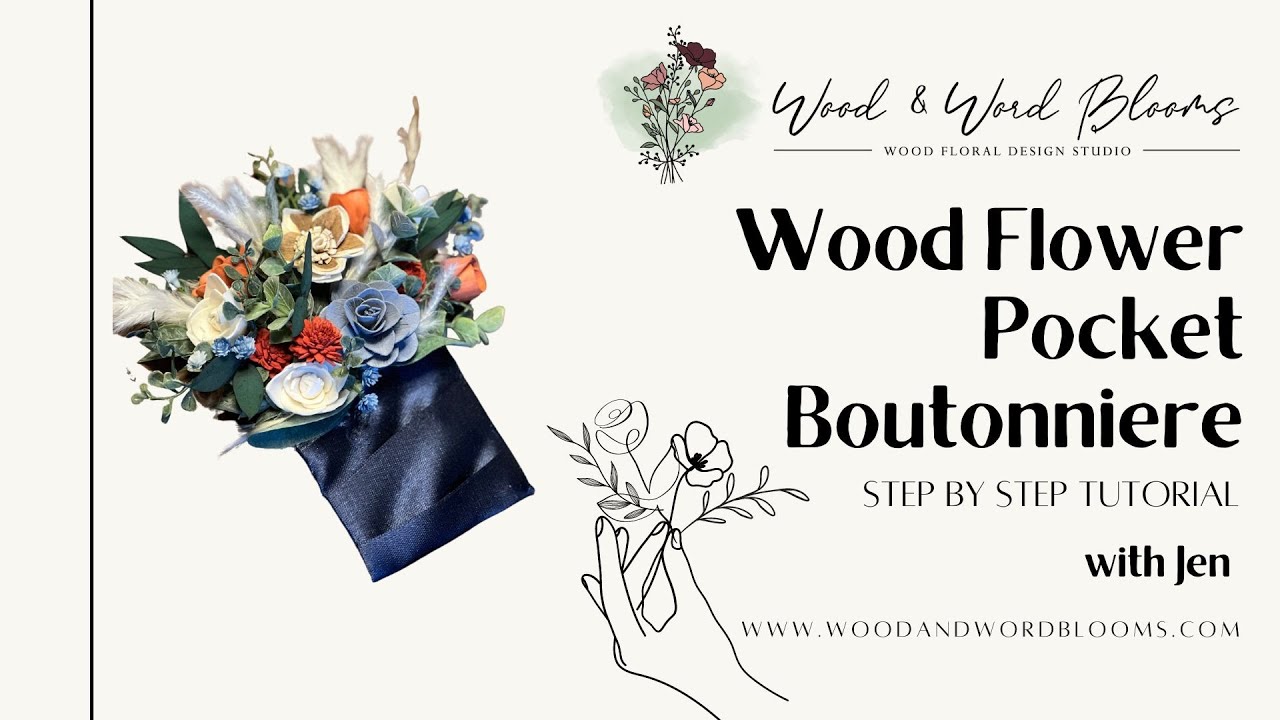 Wood Flower Pocket Boutonniere Tutorial