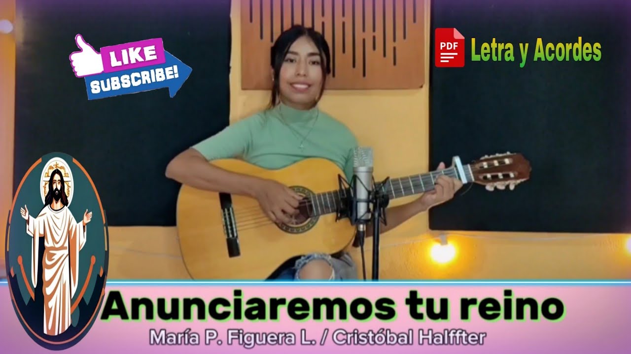 Anunciaremos tu reino (Letra y Acordes PDF)