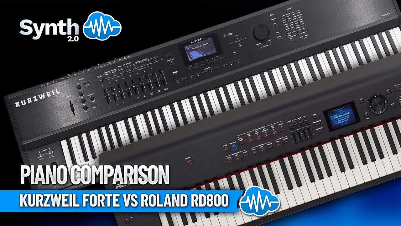 KURZWEIL FORTE Vs ROLAND RD800 | Piano Comparison