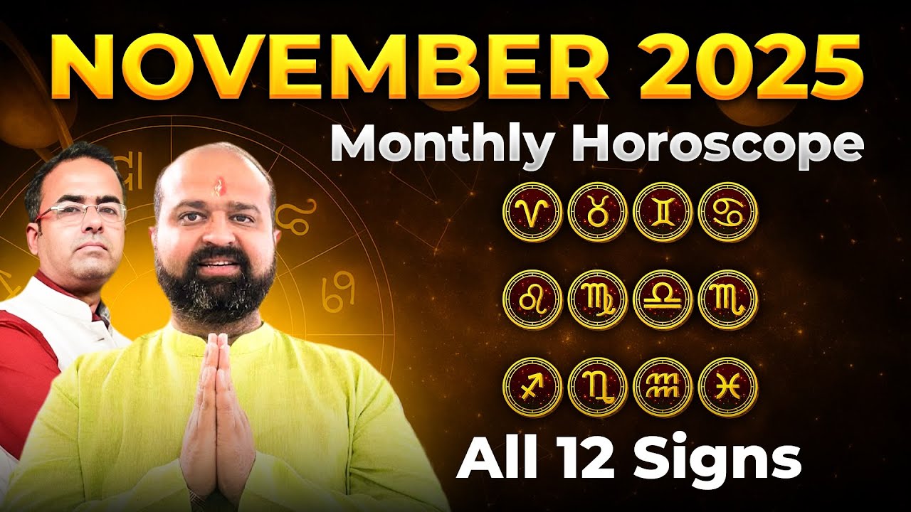 November 2025 Horoscope: What&rsquo;s Coming Your Way This Month? November Predictions for All 12 Signs