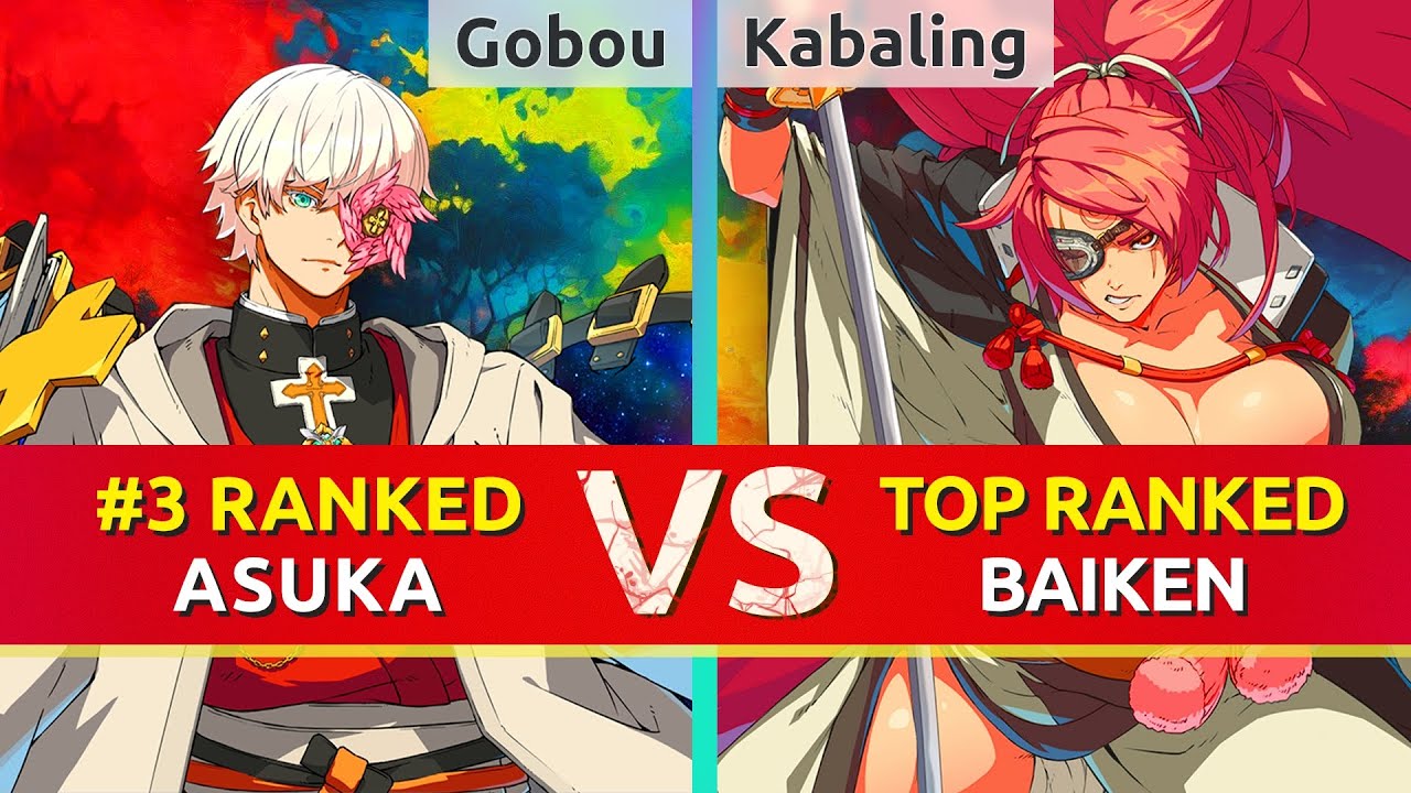 GGST ▰ Gobou (#3 Ranked Asuka) vs Kabaling (TOP Ranked Baiken). High Level Gameplay