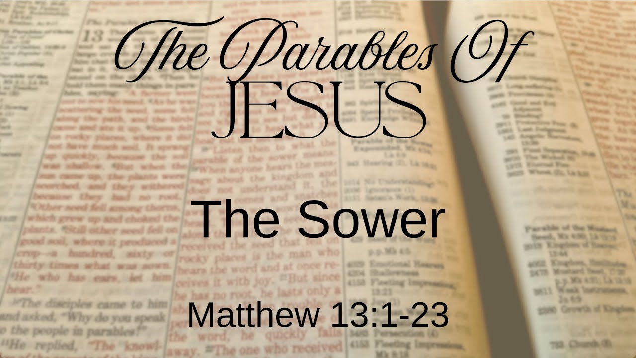 Parables of Jesus: The Sower