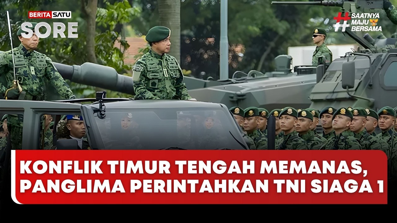 🔴 LIVE | Konflik Timur Tengah Memanas, Panglima Perintahkan TNI Siaga 1 - Beritasatu Sore