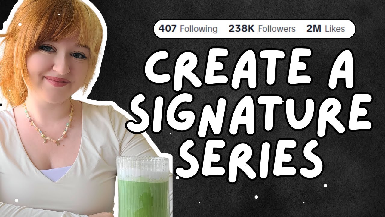 How to Create A Signature Series (Free Workbook Included)
