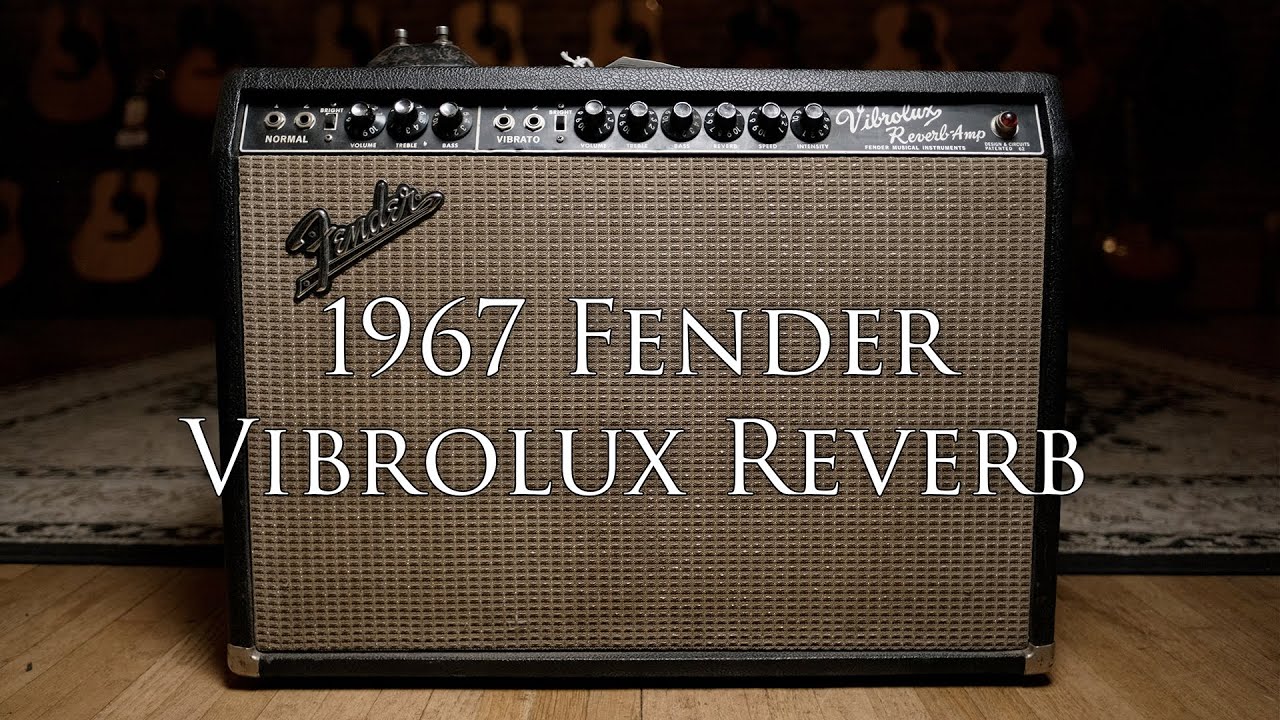 1967 Fender Vibrolux Reverb w/ Trevor Boone