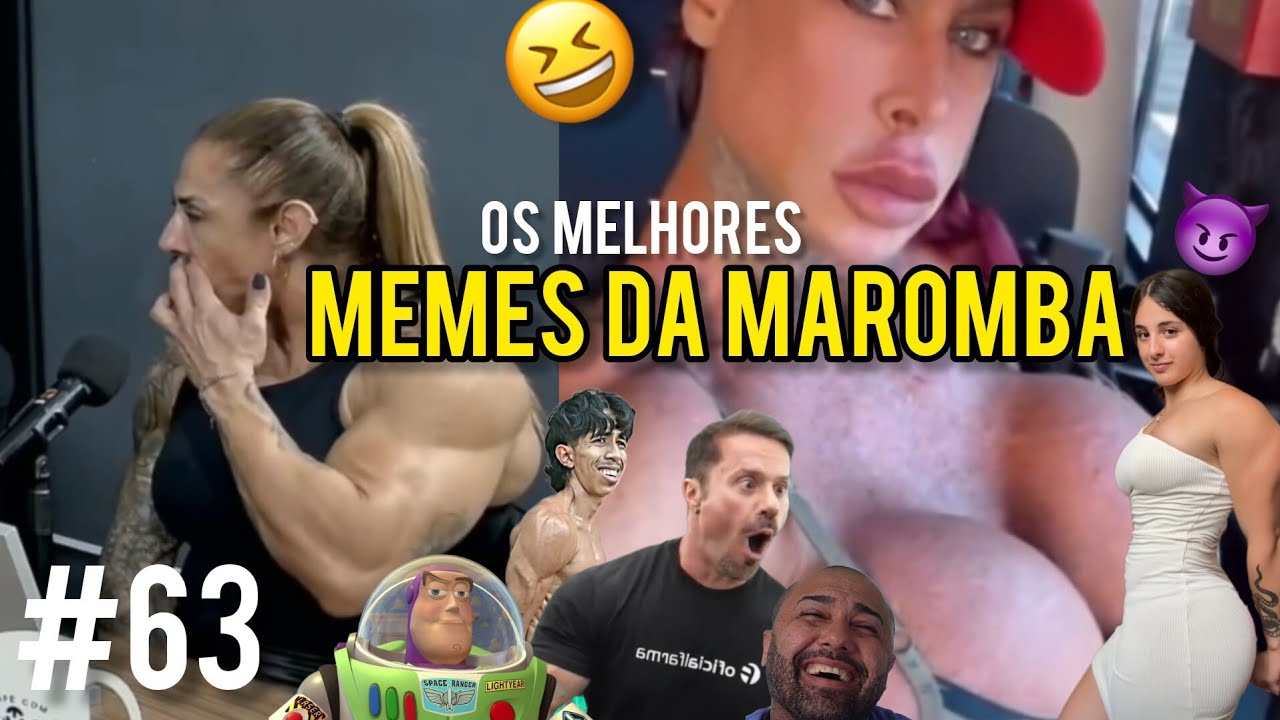MELHORES MEMES MAROMBA / OS MELHORES MEMES DA SEMANA - MUSCULAMENTO #63