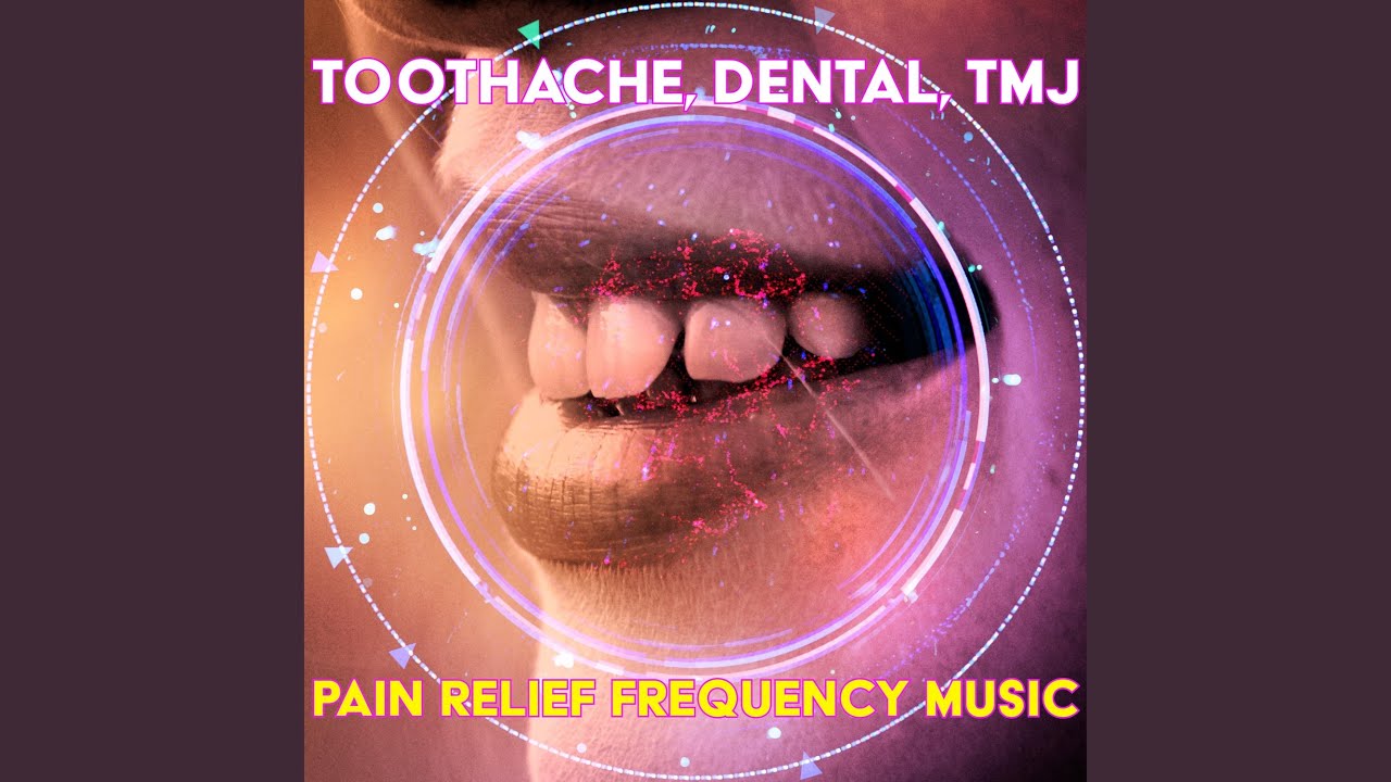 Toothache & Dental - Pain Relief Frequency Music Therapy - Binaural Beats & Isochronic Tones