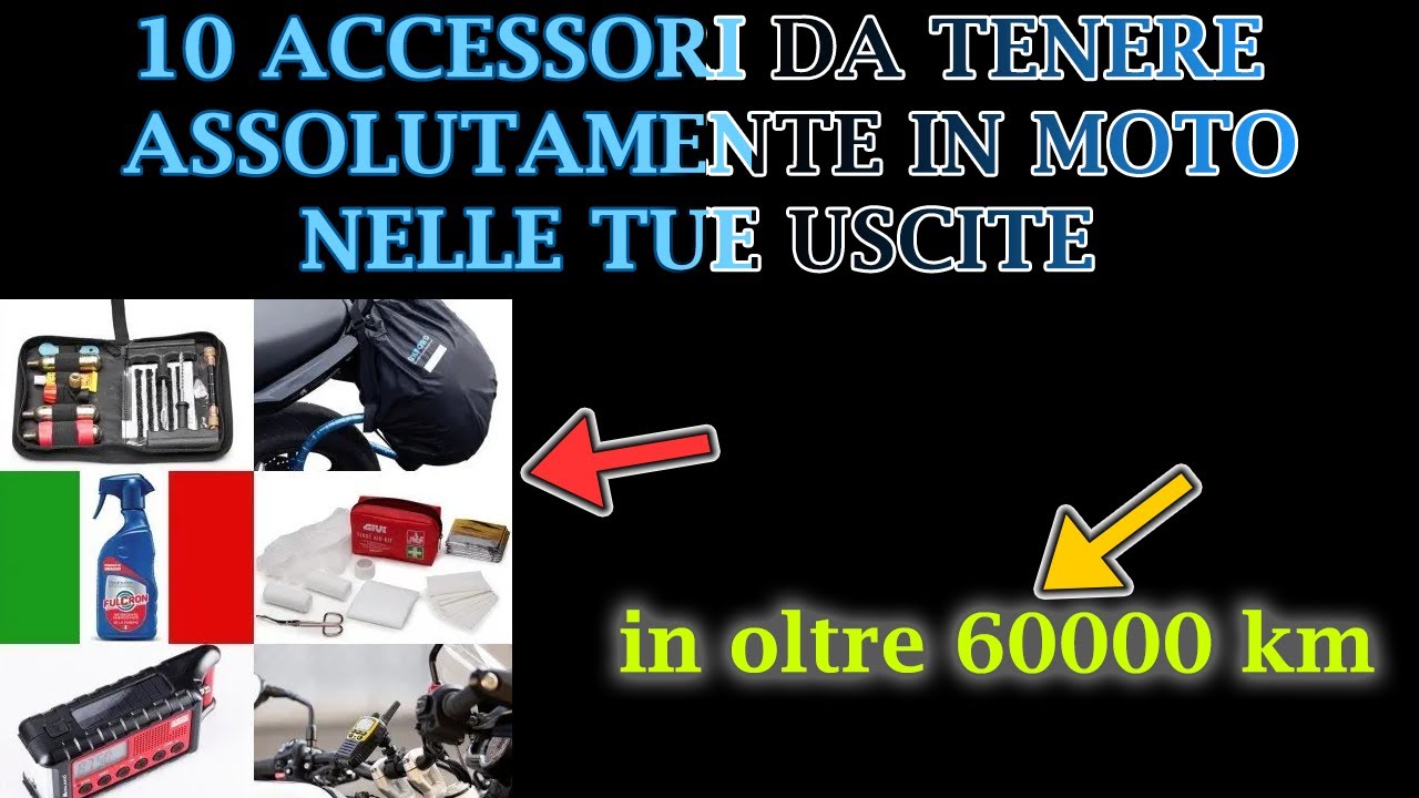 10 ACCESSORI DA AVERE ASSOLUTAMENTE IN MOTO