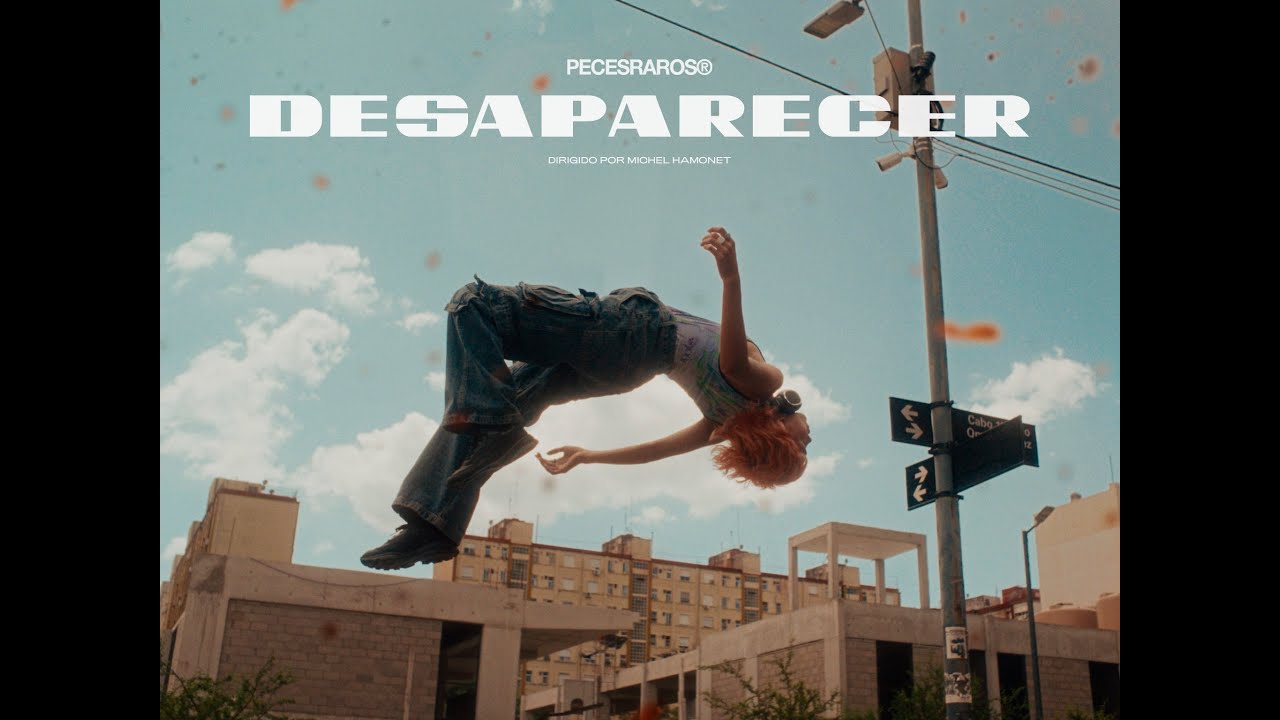 Peces Raros | Desaparecer (Video Oficial)