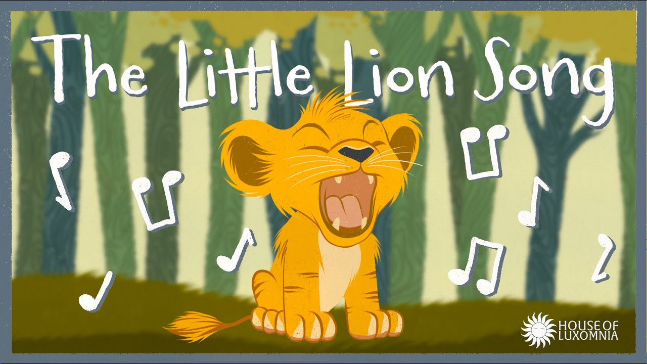 Songtime in Rhyme (Animal Songs for Kids) - The Little Lion