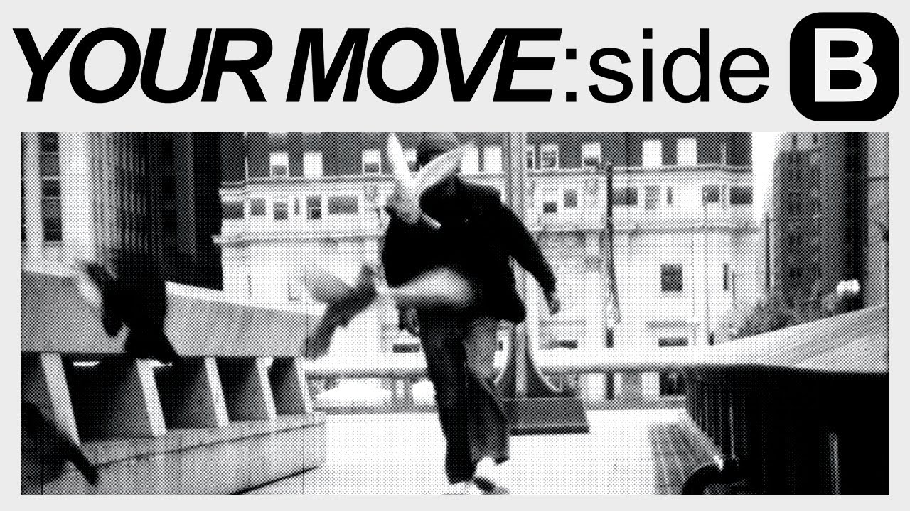 YOUR MOVE: side - B