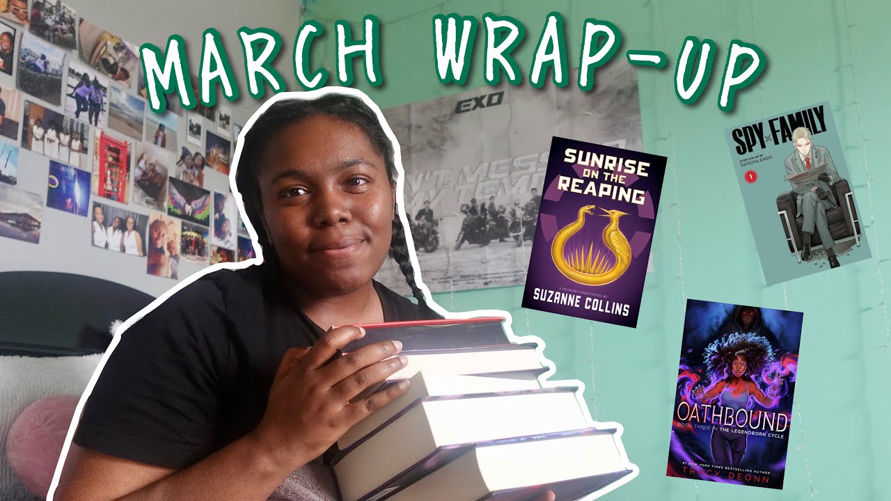 every book i read in march | sunrise on the reaping, oathbound, and more!