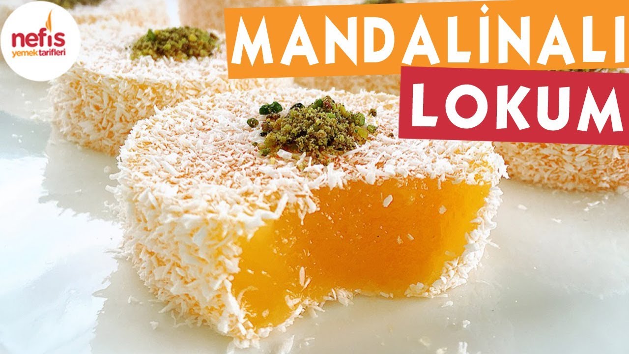 Mandalinalı Lokum - Tatlı Tarifleri - Nefis Yemek Tarifleri