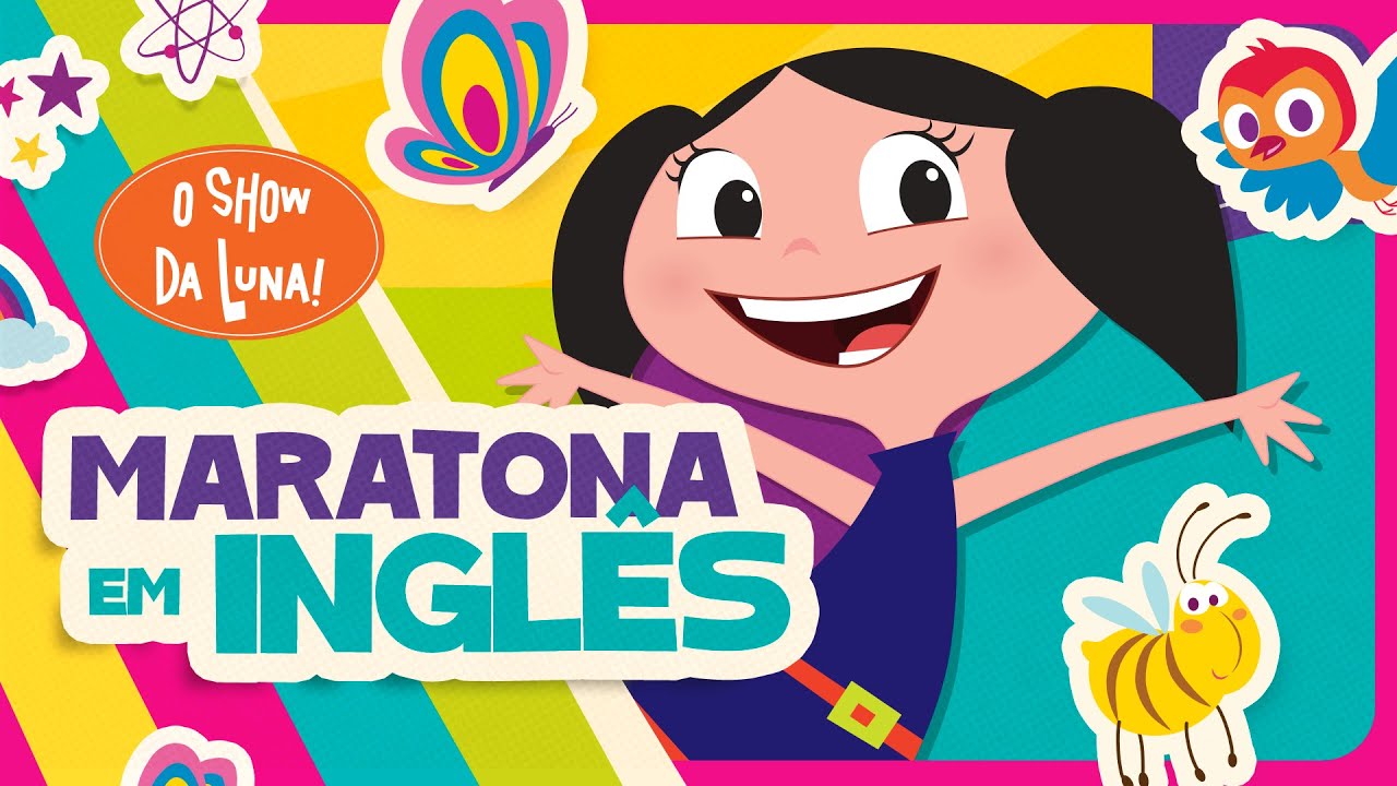 MARATONA EM INGL&Ecirc;S l O Show da Luna!