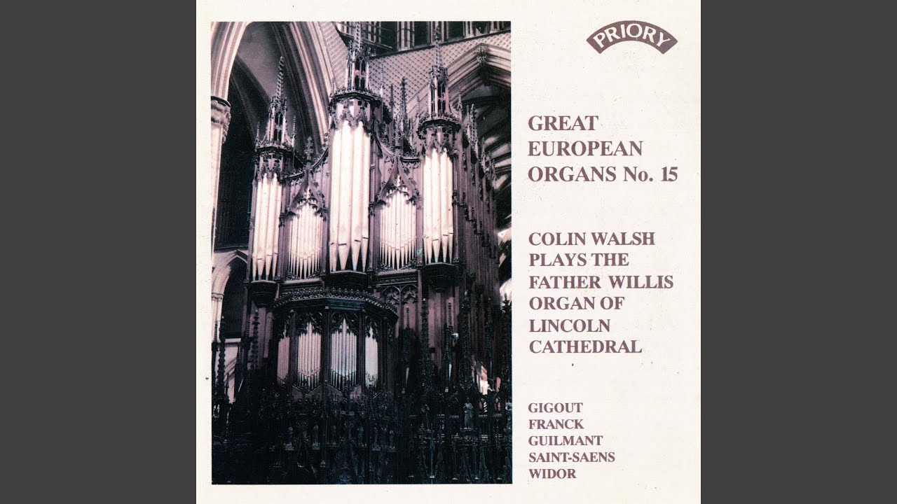 6 Pieces for Organ: No. 6, Grand choeur dialogué