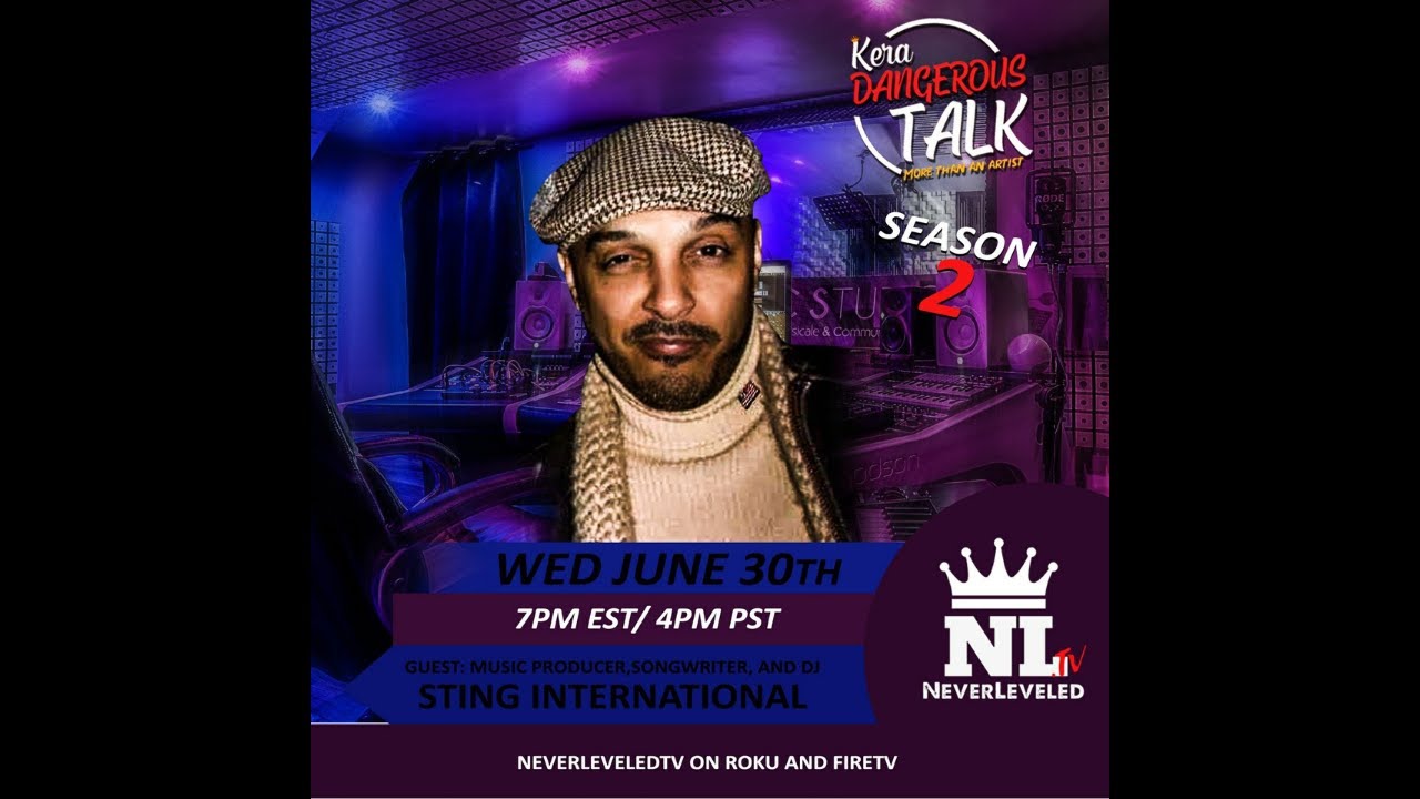 Kera Dangerous Talk Season 2 Ep 3 featuring Sting International