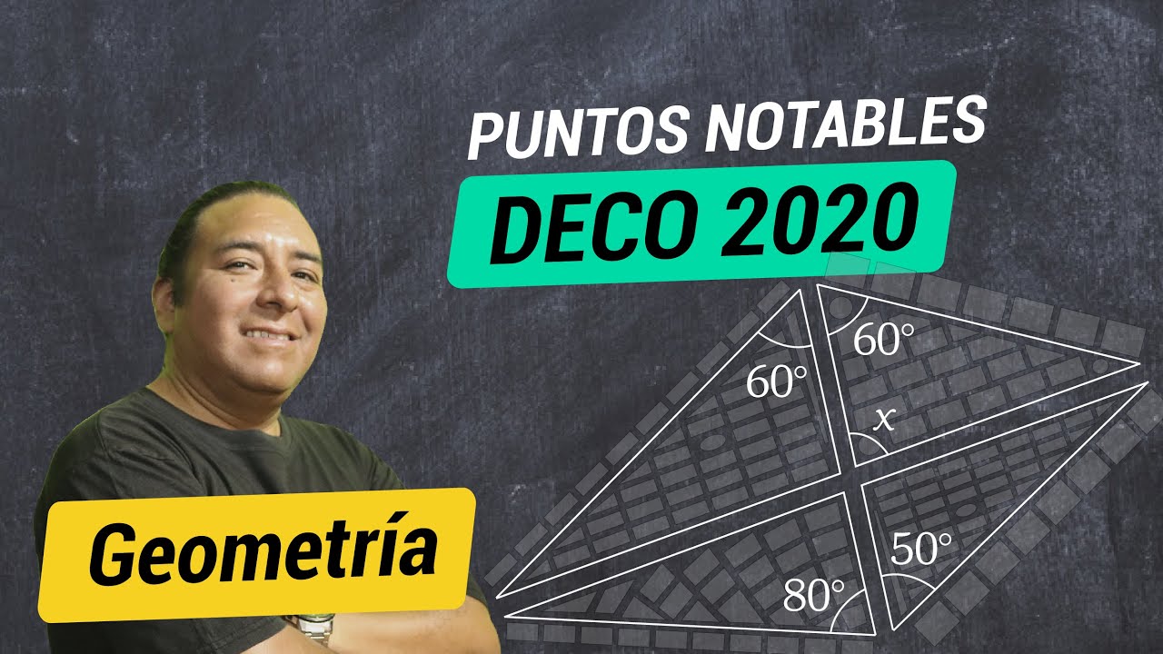[1/50] Repaso DECO [Geometría] (San Marcos, UNSA, UNA)