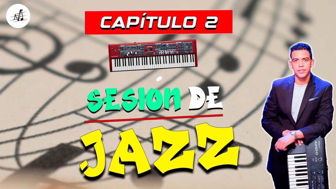 Bases para improvisar en el Piano. Sesión de Jazz Capitulo 2. Como tocar Jazz e improvisar.