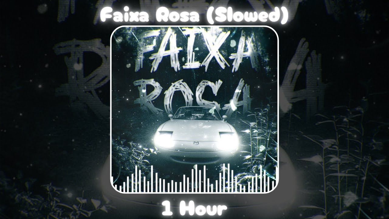 Jmilton - Faixa Rosa (Slowed) [1 Hour]