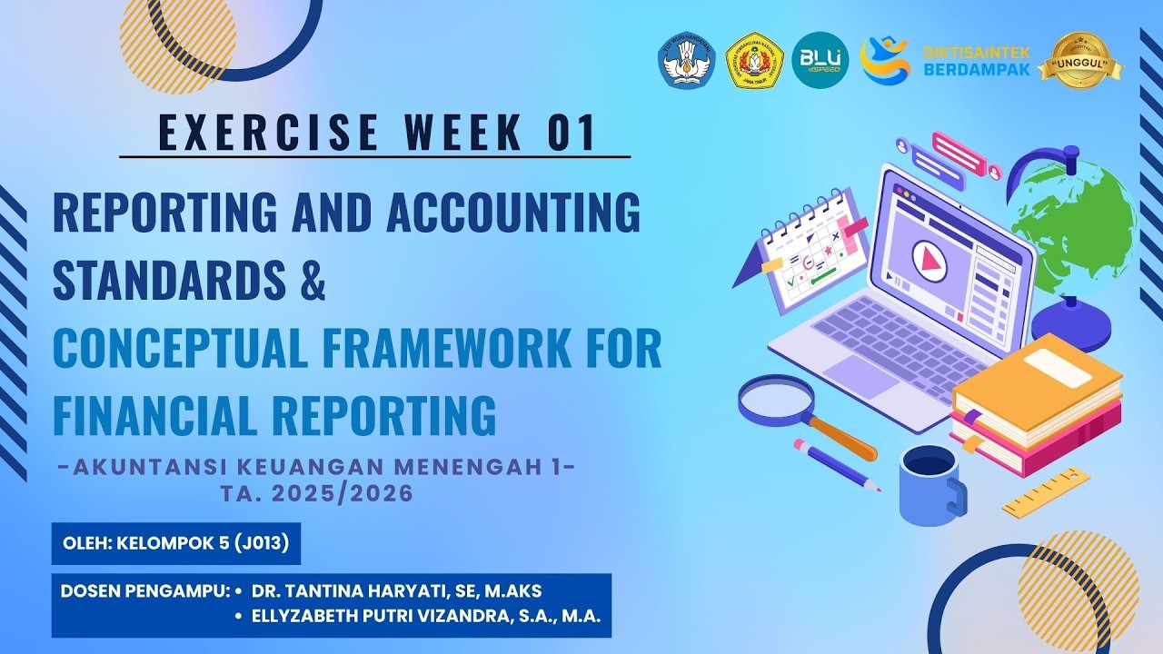 Exercise Week 01 - Akuntansi Keuangan Menengah 1 - J013 - Kelompok 5