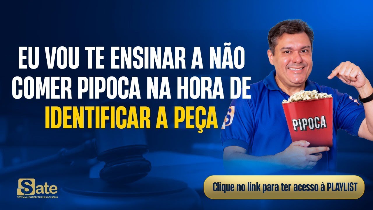 Aula 01: NUNCA MAIS ERRE a identificação da PEÇA