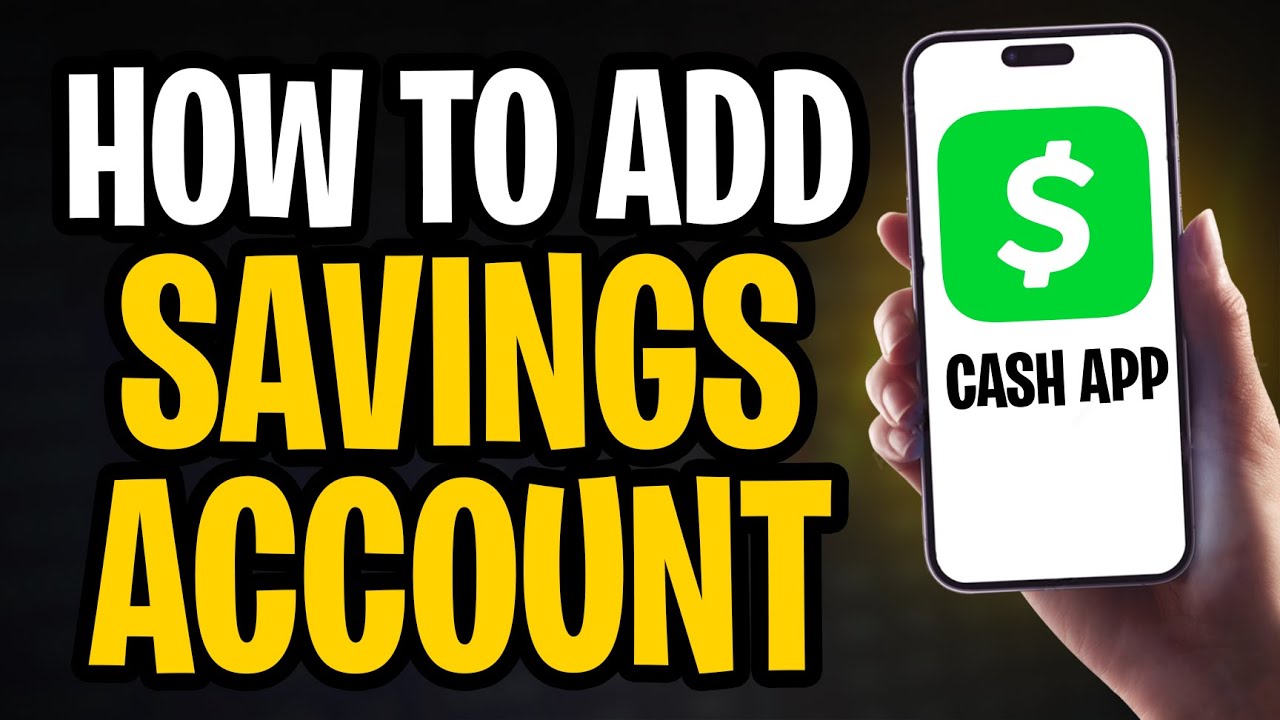 How to Add a Savings Account to Cash App (2026) ✅