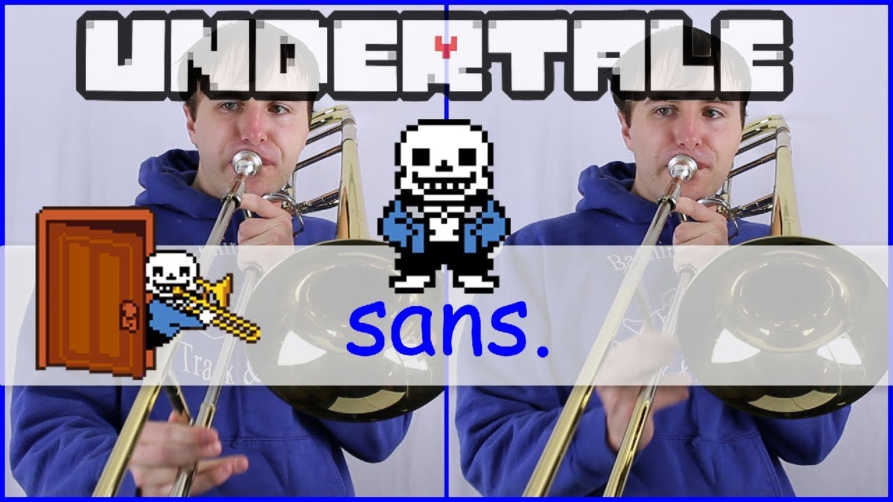 sans. (for Trombone Quartet) from Undertale - dannymusic