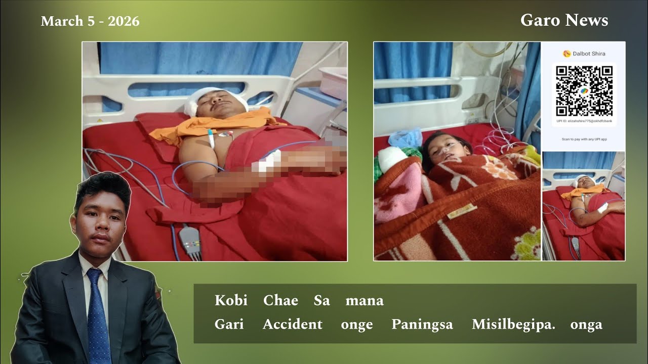 Bangal Kobi Chae Sabisi Mana || Gari Accident onge Paningsa Misilbegipa Obosta onga || Garo News 