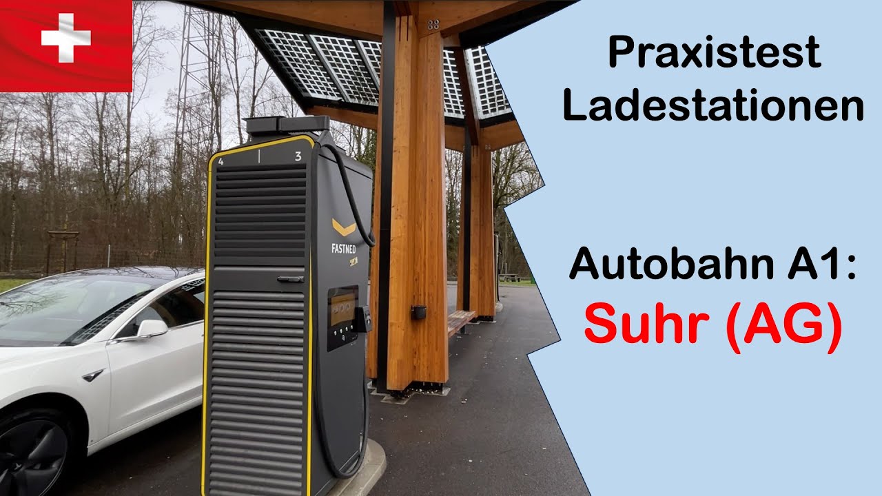 Praxistest Ladepark Fastned an der A1 in Suhr (Schweiz)