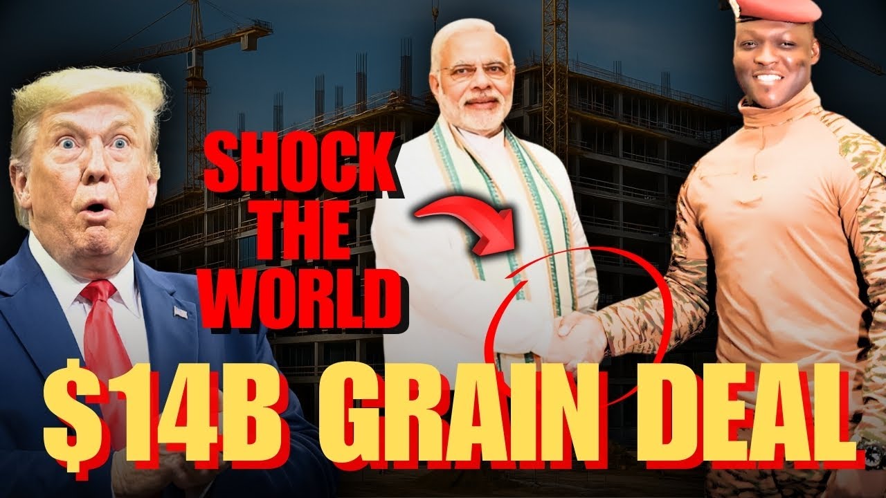 $14B Africa–India Grain Deal Shocks the World | Ibrahim Traoré’s Bold Gamble