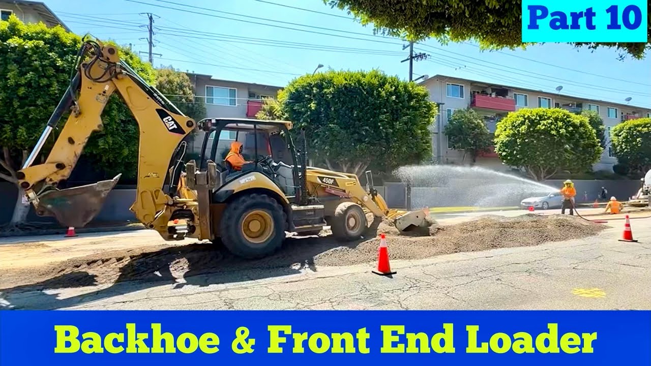 CAT® BACKHOE & FRONT END LOADER in Action (Part 10/12) ~ Water Main Replacement Project 