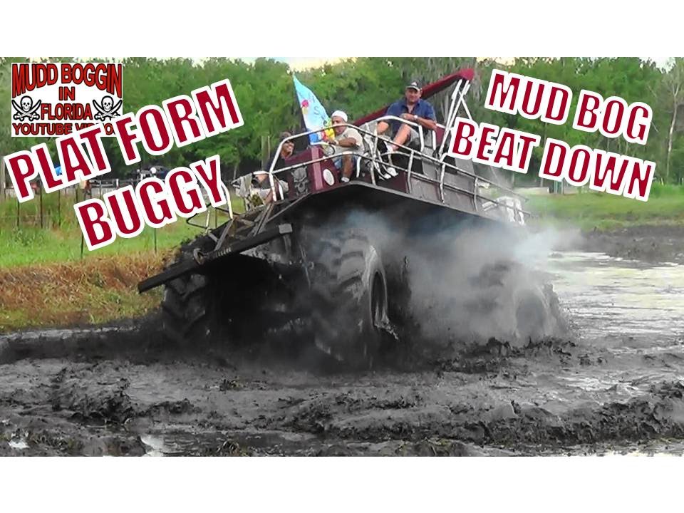 Platform Buggy Big Block Mud Bog Beat Down.