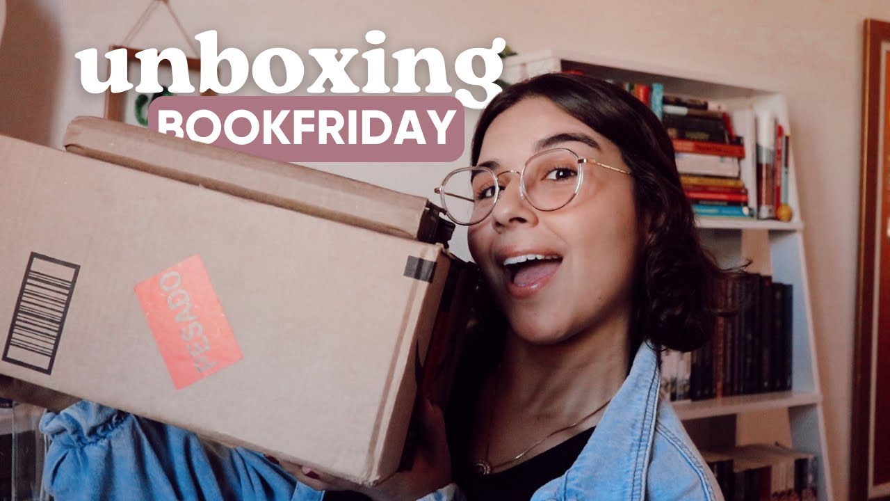 unboxing da bookfriday | comprinhas de livros
