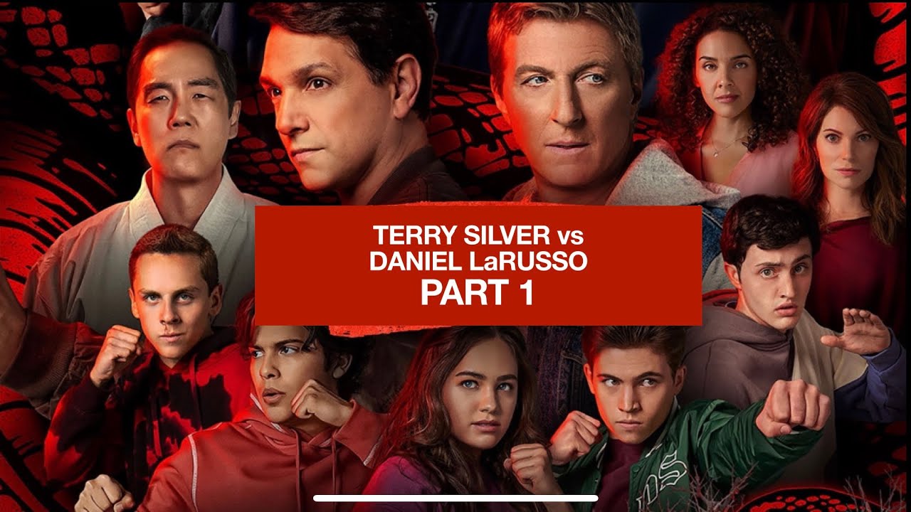 Cobra Kai V - Terry Silver vs Daniel LaRusso (PART 1) [Resound 🔊]