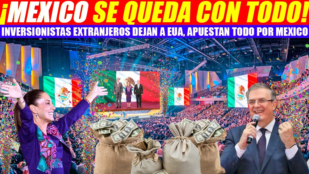 🇲🇽🦅👏🏽MIRA:&iexcl;ADI&Oacute;S EUA! 🇺🇸 EL CAPITAL EXTRANJERO ABANDONA EL NORTE  POR M&Eacute;XICO 🇲🇽