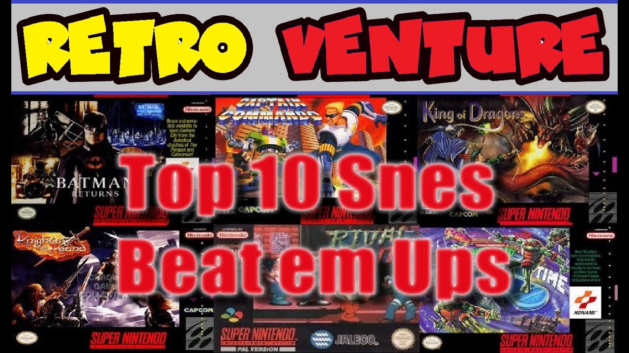 Top 10 Best Snes Beat em ups RetroVentureUK