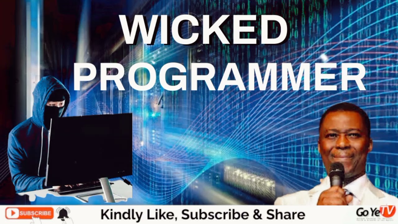WICKED PROGRAMMER | Dr. D. K. Olukoya