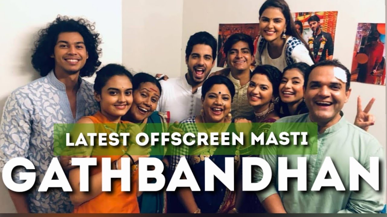 Gathbandhan - BTS Latest Offscreen Masti Updates